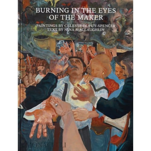 Burning In The Eyes Of The Maker - Celeste Dupuy-Spencer