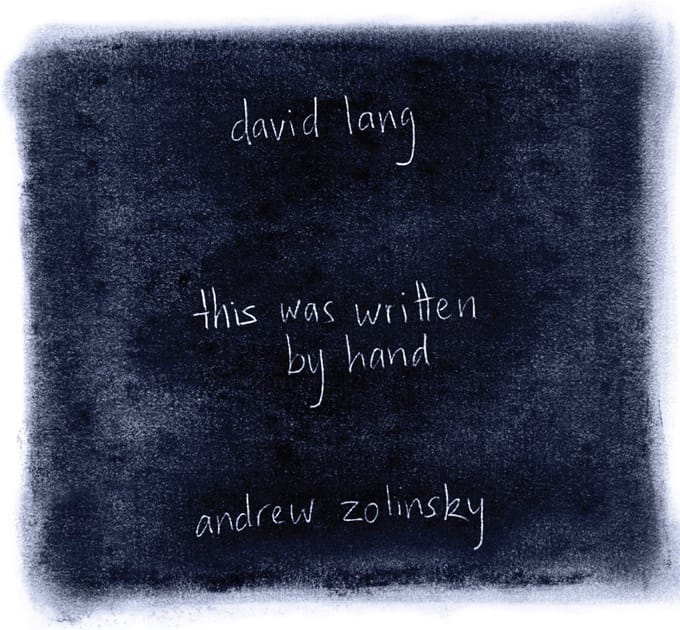 Andrew Zolinsky - Lang: This Was Written By Hand (CD)