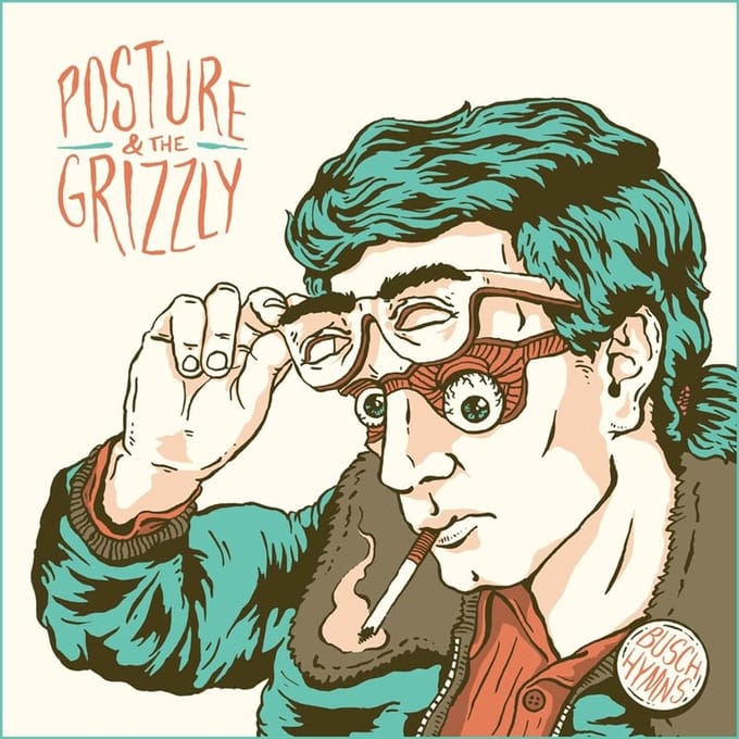 Posture & The Grizzly - Busch Hymns (LP) (Coloured Vinyl) (Limited Edition) (Remastered)