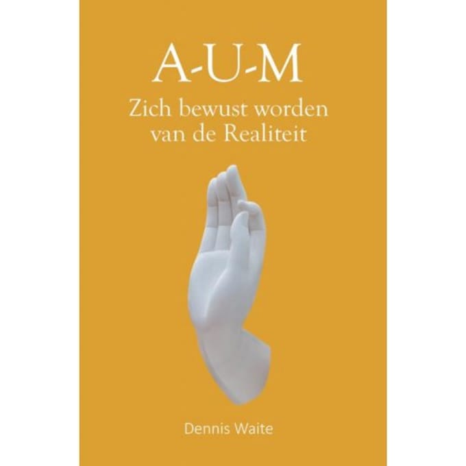 A-U-M - Dennis Waite