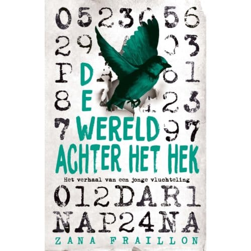 De Wereld Achter Het Hek - Zana Fraillon