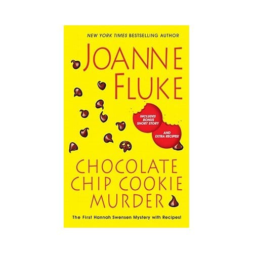 Chocolate Chip Cookie Murder - Joanne Fluke