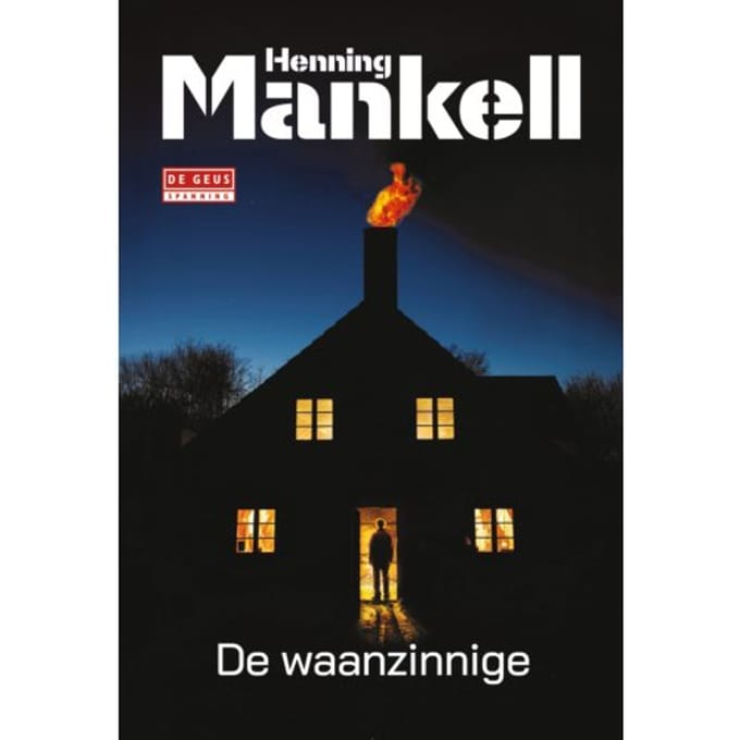 De Waanzinnige - Henning Mankell