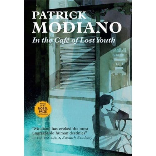 In The Cafe Of Lost Youth - Patrick Modiano