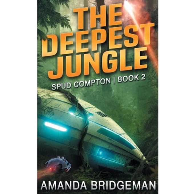 The Deepest Jungle - Spud Compton - Amanda Bridgeman