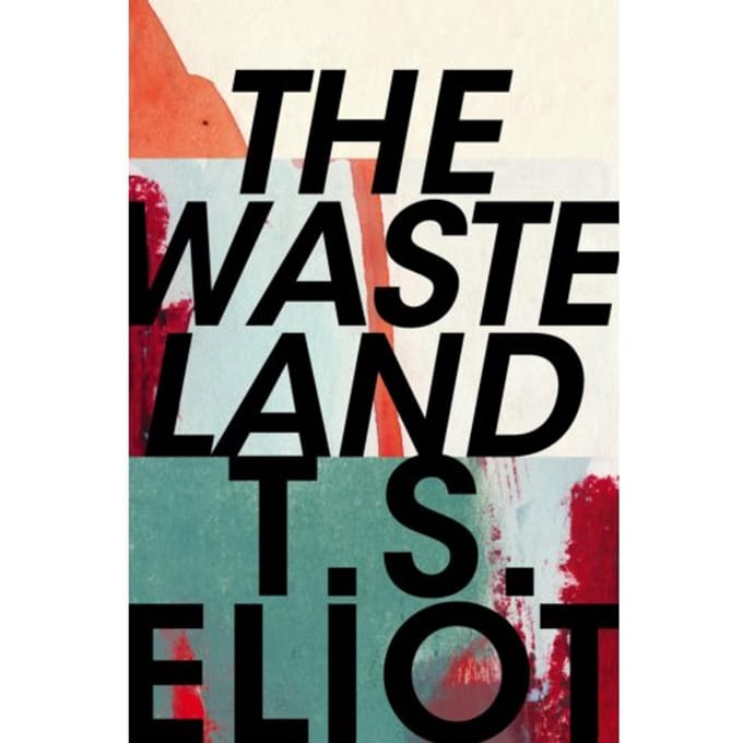 The Waste Land - T. S. Eliot