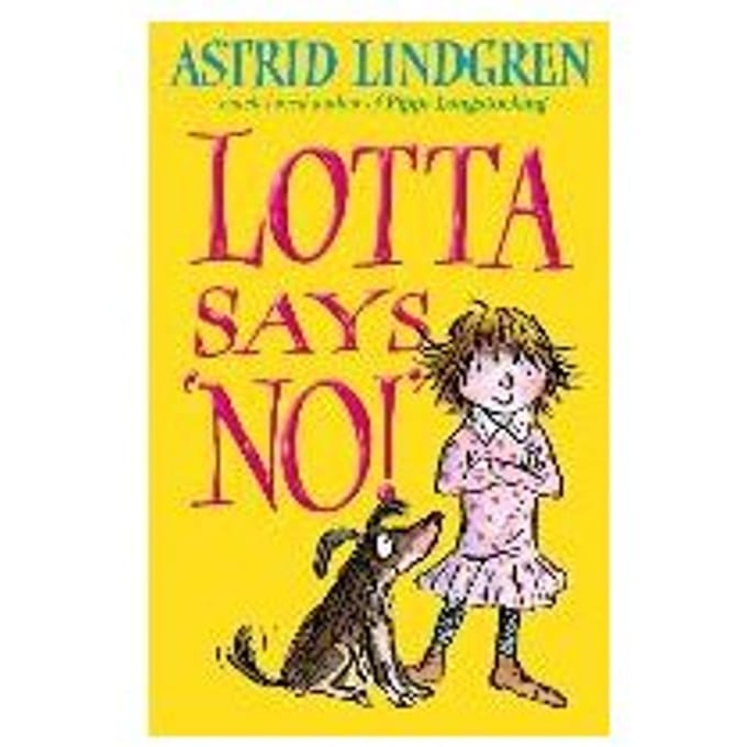 Lotta Says 'No!' - Astrid Lindgren