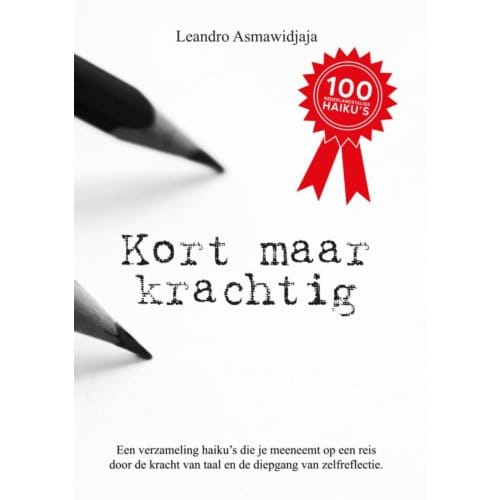 Kort Maar Krachtig - Leandro Asmawidjaja