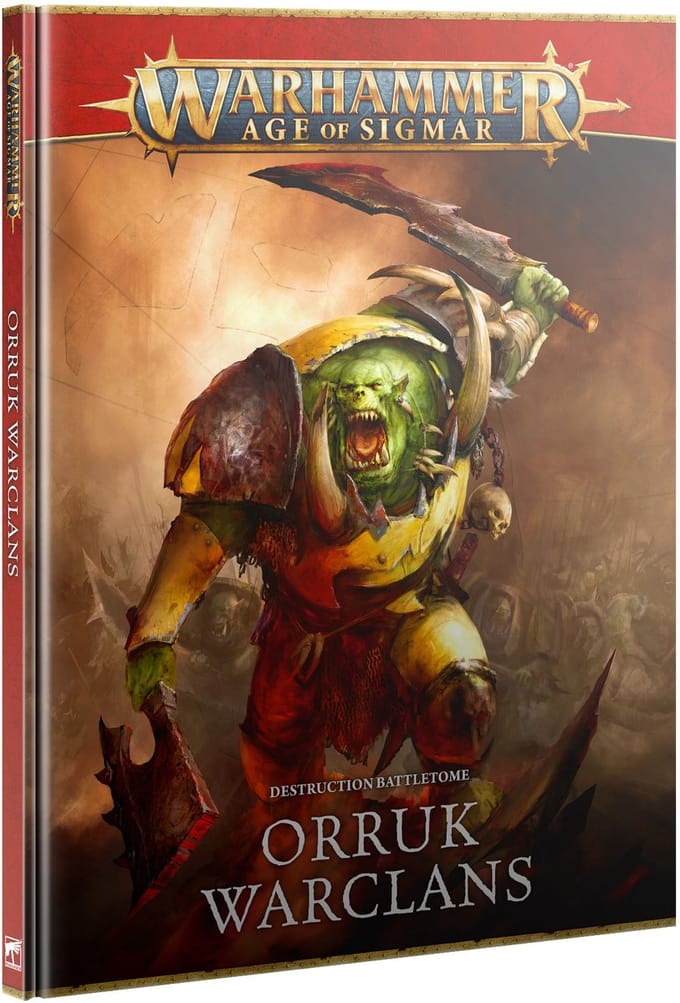 Warhammer Age of Sigmar - Battletome - Orruk Warclans (89-01)
