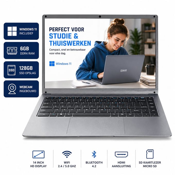 Laptop 14 Inch - Windows 11pro - Intel Celeron N4000 - 6GB RAM - 128GB SSD - GMR Notebook voor Studie, School, Office, Internet, E-mail en Thuiswerken - Studenten Laptop - Compacte Werk Laptop