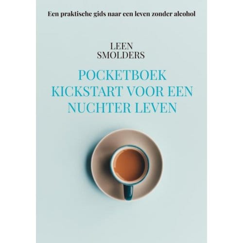 Pocketboek Kickstart Voor Een Nuchter Leven - Leen Smolders