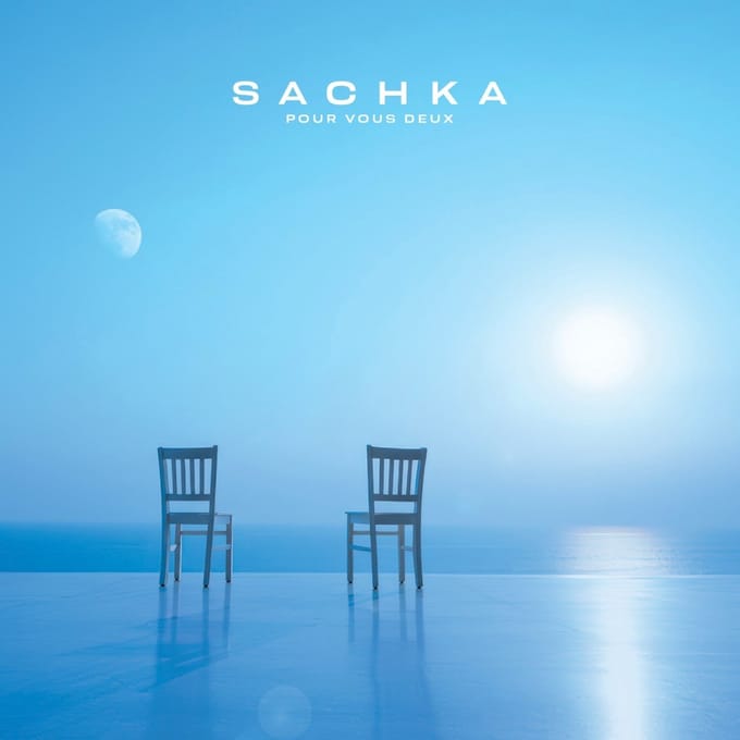 Sachka - Pour Vous Deux (CD)