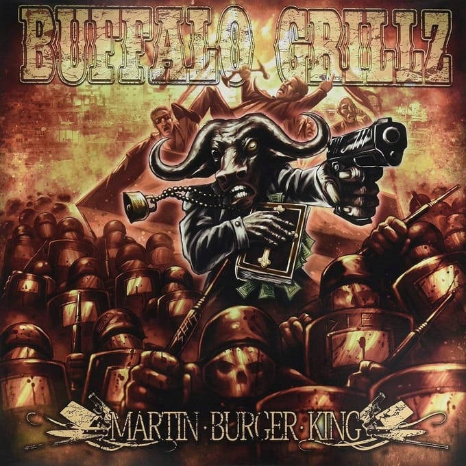 Buffalo Grillz - Martin Burger King (LP)