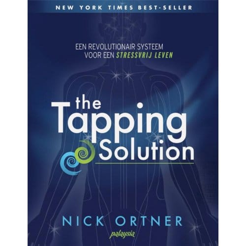 The Tapping Solution - Nick Ortner