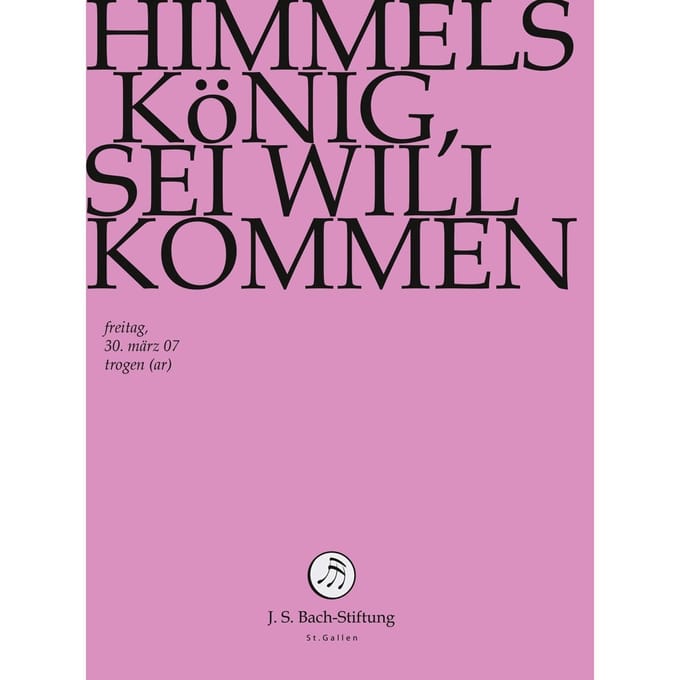 Chor & Orchester Der J.S. Bach-Stiftung, Rudolf Lutz - J.S. Bach: Himmelskonig, Sei Willkommen (DVD)