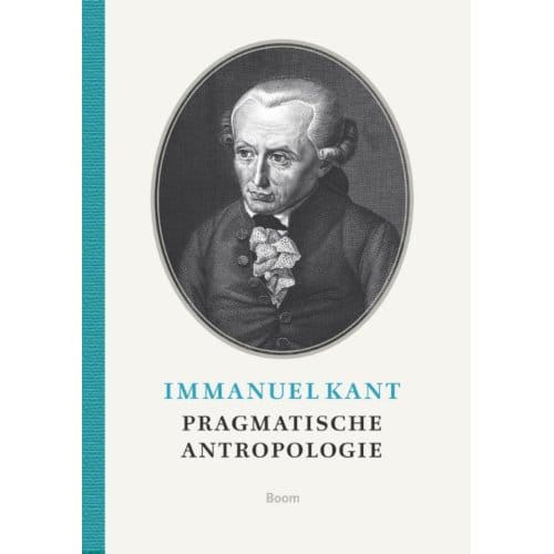 Pragmatische Antropologie - Immanuel Kant