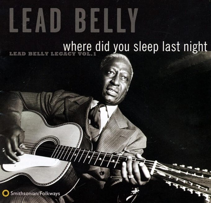 Leadbelly - Where Did You Sleep Last Night (Lead Belly Legacy Vol. 1) (CD)