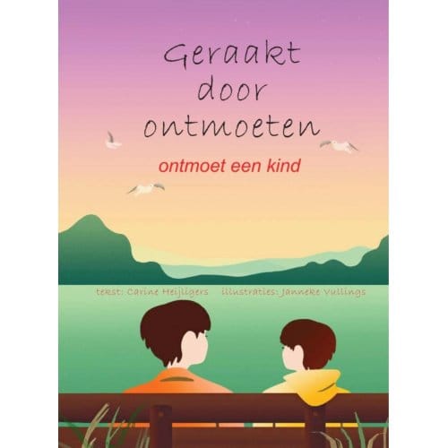 Geraakt Door Ontmoeten - Carine Heijligers