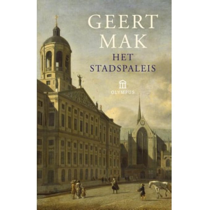 Het Stadspaleis - Geert Mak