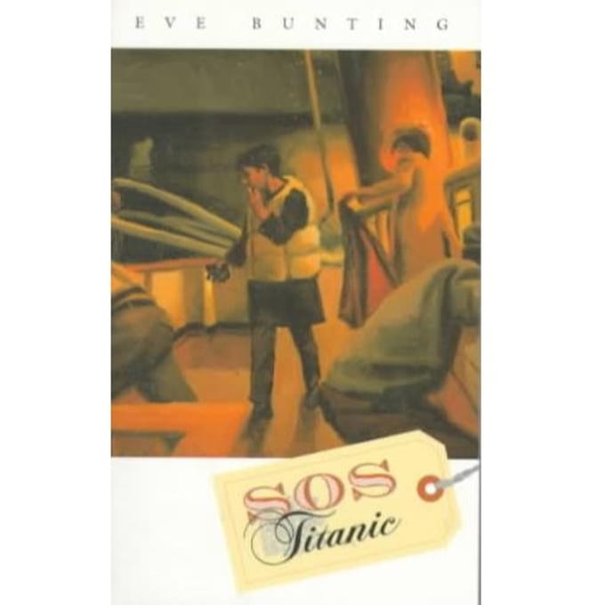 S.O.S. Titanic - Eve Bunting