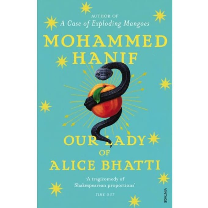 Our Lady Of Alice Bhatti - Mohammed Hanif