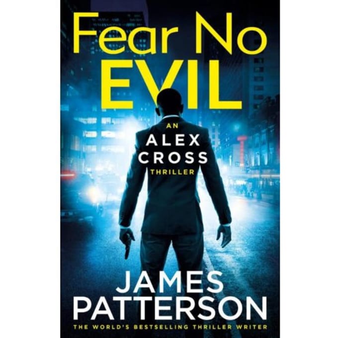 Fear No Evil - Alex Cross - James Patterson