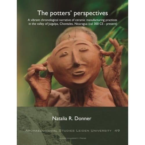 The Potters’ Perspectives - Archaeological Studies Leiden University (Aslu) - Natalia R. Donner