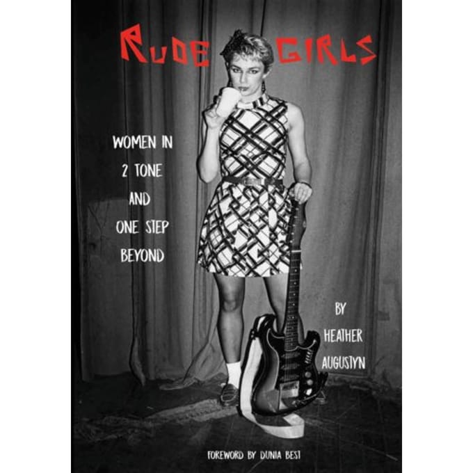 Rude Girls - Augustyn, Heather