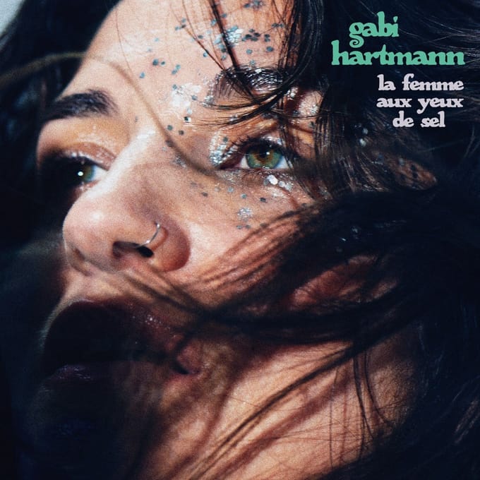 La Femme Aux Yeux De Sel - Gabi Hartmann