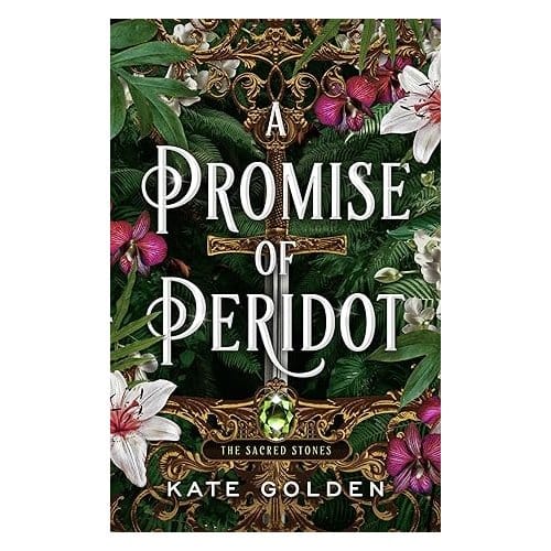 A Promise Of Peridot - Sacred Stones - Kate Golden