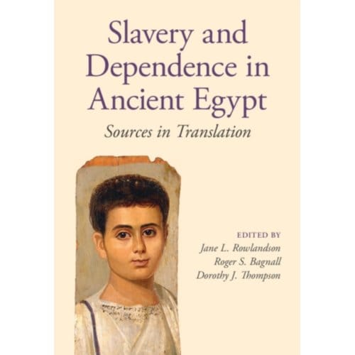 Slavery And Dependence In Ancient Egypt