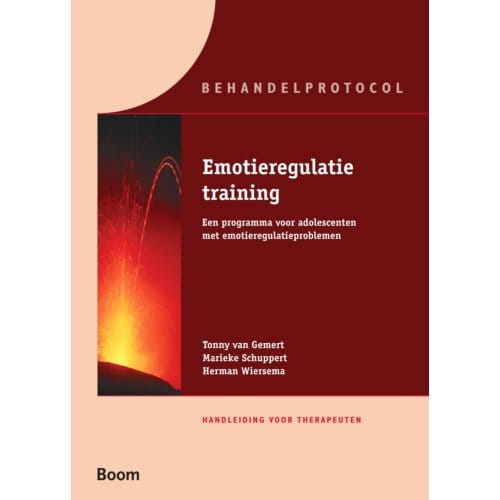 Emotieregulatietraining Handleiding Voor Therapeuten - T.M. van Gemert
