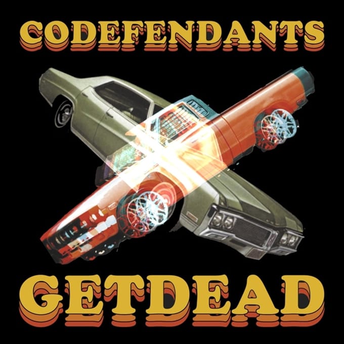 Get Dead - Codefendants X Get Dead (LP)