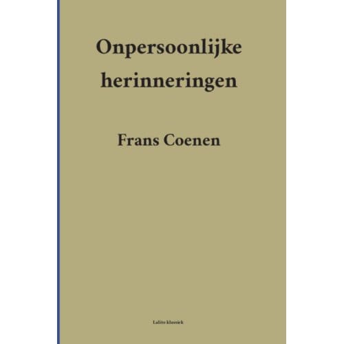 Onpersoonlijke Herinneringen - Lalito Klassiek - Frans Coenen