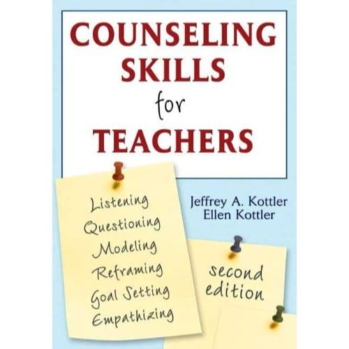 Counseling Skills For Teachers - Kottler, Jeffrey A., Ph.D.