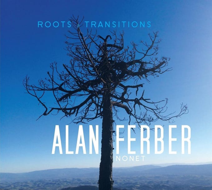 Alan Ferber Nonet - Roots & Transitions (CD)