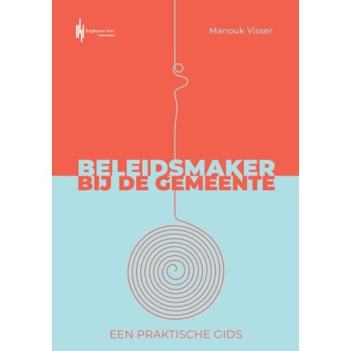 Beleidsmaker Bij De Gemeente - Manouk Visser