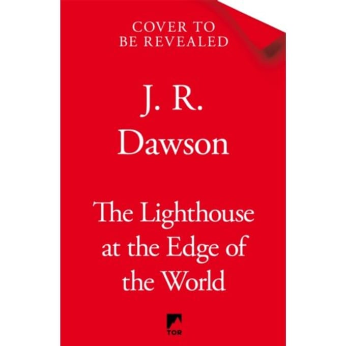 The Lighthouse At The Edge Of The World - J. R. Dawson