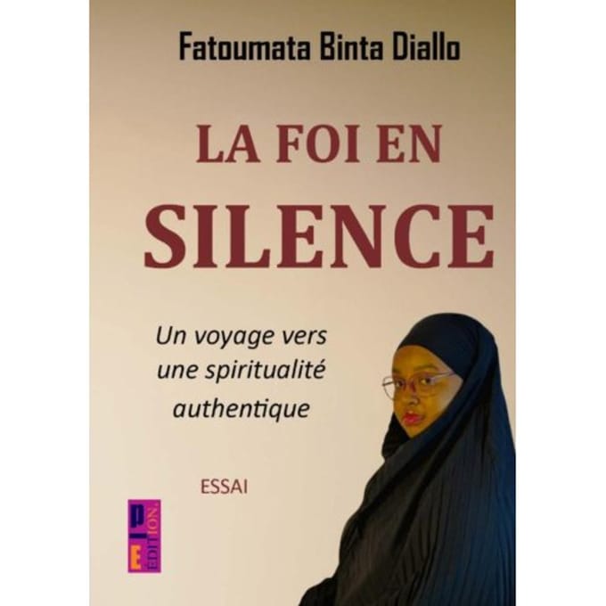 La Foi En Silence - Diallo Fatoumata Binta