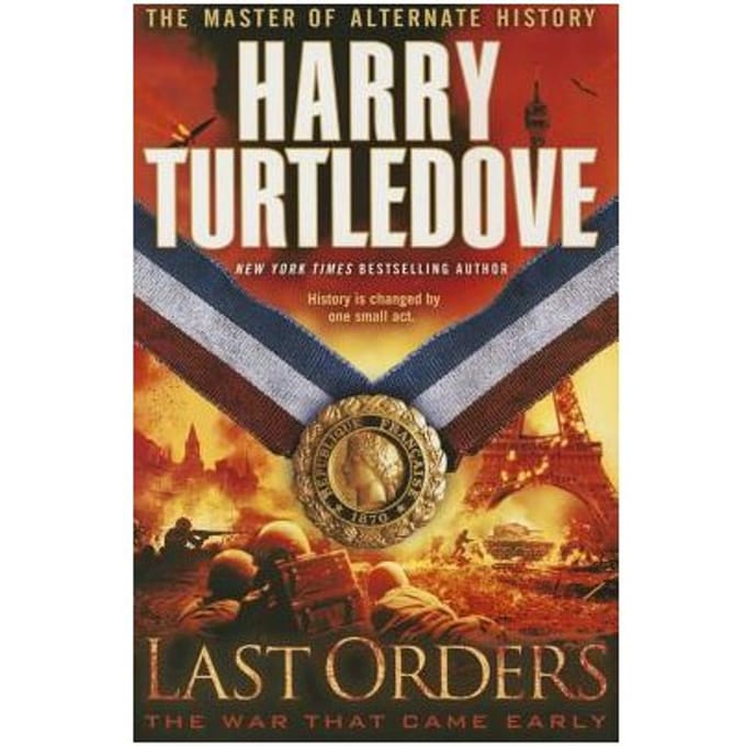 Last Orders - Harry Turtledove