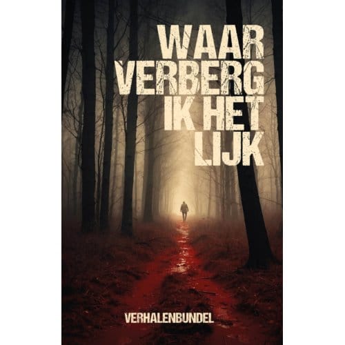 Waar Verberg Ik Het Lijk