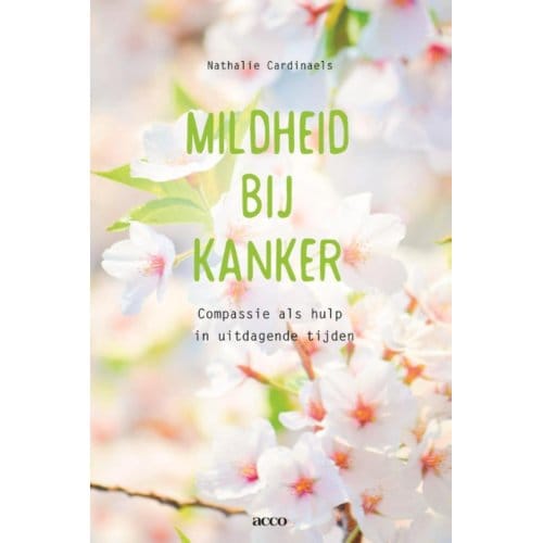 Mildheid Bij Kanker - Nathalie Cardinaels