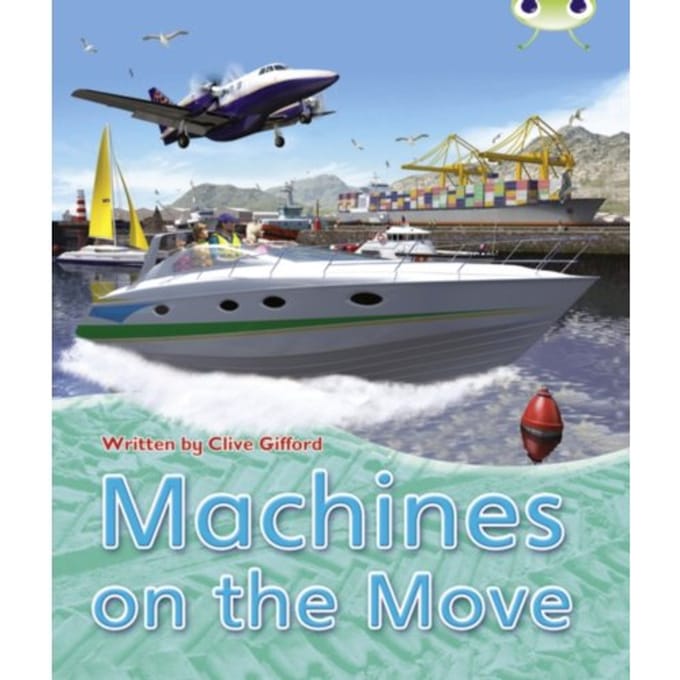 Bc Nf Brown A/3c Machines On The Move - Bug Club - Clive Gifford