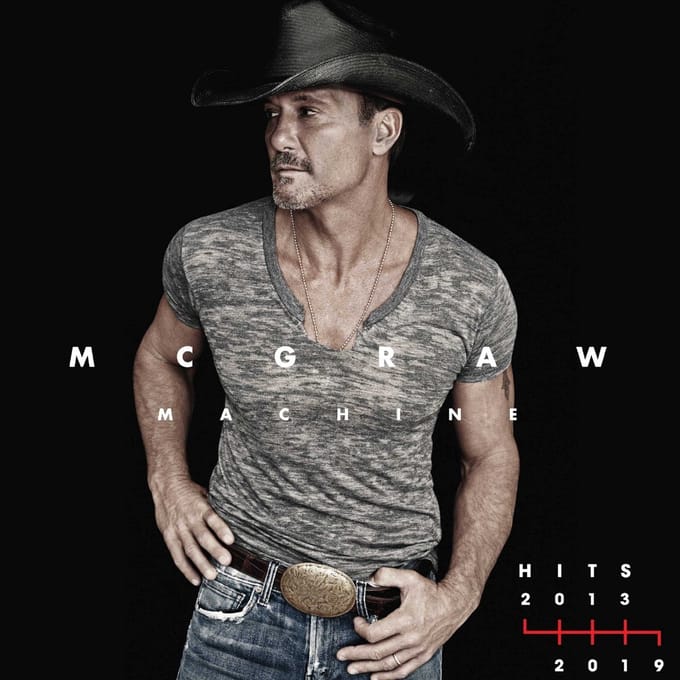Tim McGraw - McGraw Machine Hits: 2013–2019 (CD)