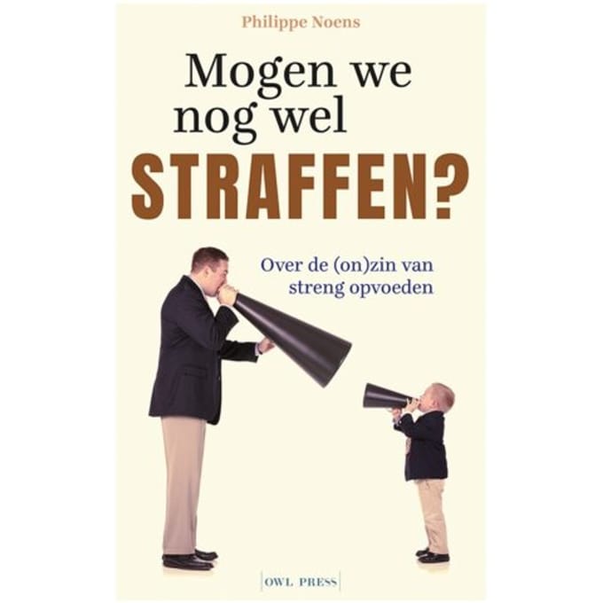 Mogen We Nog Wel Straffen? - Philippe Noens