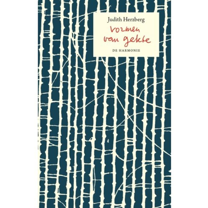 Vormen Van Gekte - Judith Herzberg
