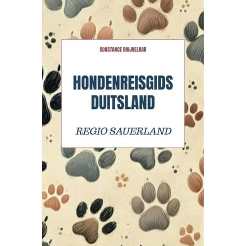 Hondenreisgids Duitsland Sauerland - Constance Duijvelaar