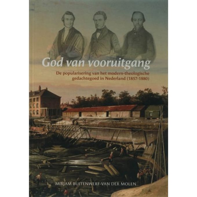 God Van Vooruitgang - M. Buitenwerf-van der Molen