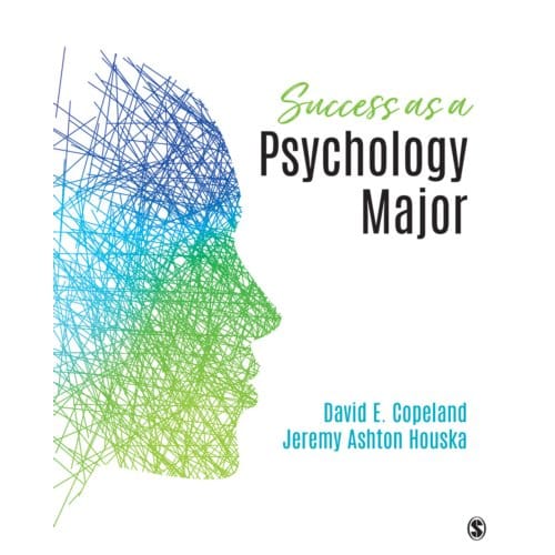 Success As A Psychology Major - Copeland, David E.