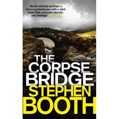 The Corpse Bridge - Cooper And Fry - Stephen Booth